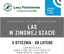 Konkurs fotograficzny "LAS W ZIMOWEJ SZACIE"